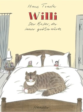 预订【德语】Willi - Der Kater, der immer grober wurde[9783446246539]