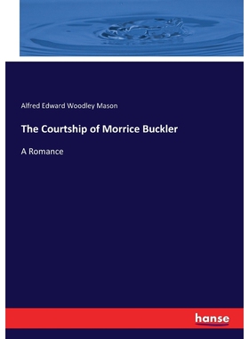 按需印刷不退不换The Courtship of Morrice Buckler[9783744673921]