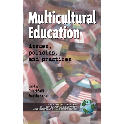 按需印刷Multicultural Education - Issues, Policies and Practices (Hc)[9781930608757]