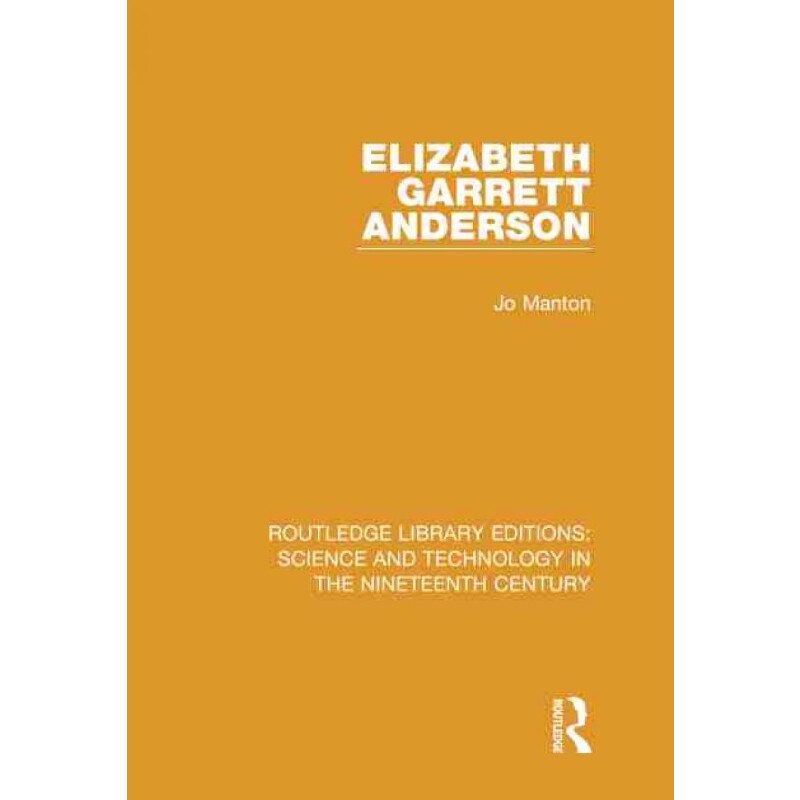 按需印刷不退不换TF Elizabeth Garrett Anderson[9781138394100]