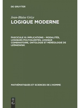 预订DEG Implications ?C modalités, logiques polyvalentes, logique combinatoire, ontologie et méréologie d