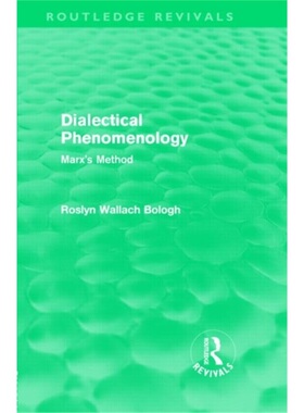 预订Dialectical Phenomenolgy (Routledge Revivals)[9780415568111]