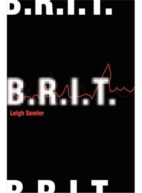 按需印刷不退不换B.R.I.T.[9780595217854]