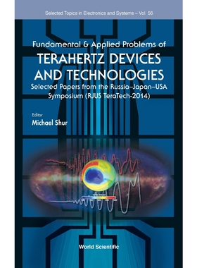 按需印刷不退不换 FUNDAMENTAL & APPLIED PROBLEMS OF TERAHERTZ DEVICES AND TECHNOLOGIES
