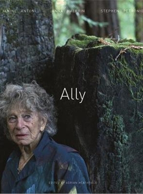 预订Ally: Janine Antoni, Anne Halprin, Stephen Petronio