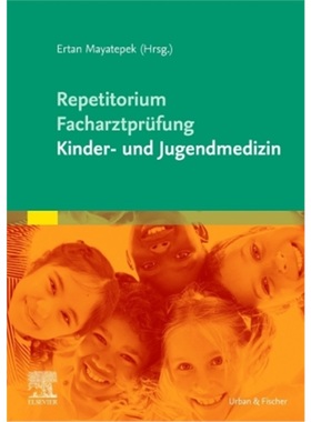 预订【德语】Repetitorium fur die Facharztprufung Kinder- und Jugendmedizin[9783437216817]