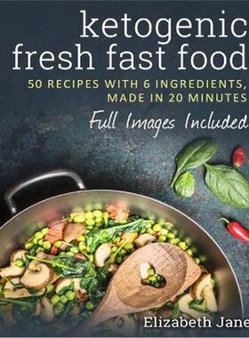 按需印刷不退不换6 Ingredient Ketogenic Cookbook[9780995534506]