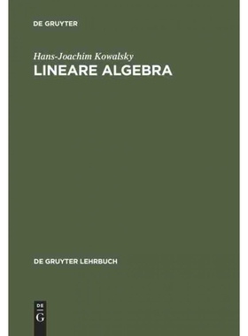 按需印刷不退不换德语Lineare Algebra:[9783110074093]