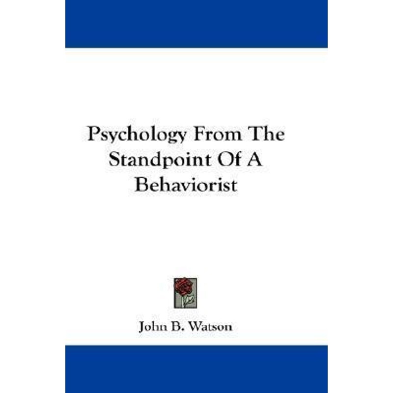 按需印刷不退不换Psychology From The Standpoint Of A Behaviorist[9781432510503]