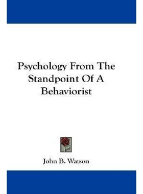 按需印刷Psychology From The Standpoint Of A Behaviorist[9781432510503]