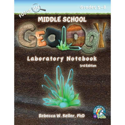 按需印刷Focus On Middle School Geology Laboratory Notebook 3rd Edition[9781941181553]