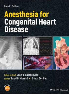 预订不退不换Anesthesia for Congenital Heart Disease