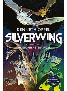现货Silverwing : The Graphic Novel[9781916558540]上海外文