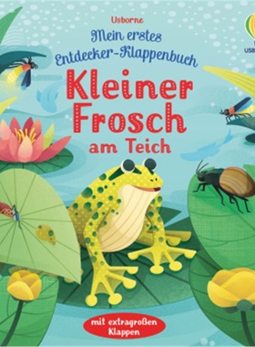 预订【德语】 Mein erstes Entdecker-Klappenbuch: Kleiner Frosch am Teich[9781789416466]