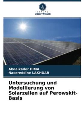 预订【德语】 Untersuchung und Modellierung von Solarzellen auf Perowskit-Basis: