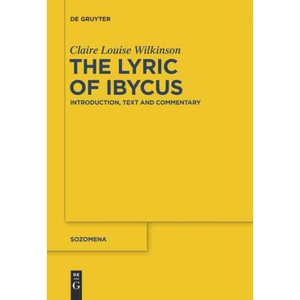按需印刷不退不换DGYT The Lyric of Ibycus[9783110288940]