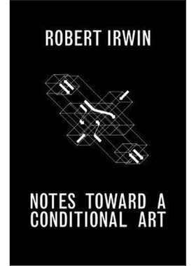 预订不退不换Notes Towards a Conditional Art