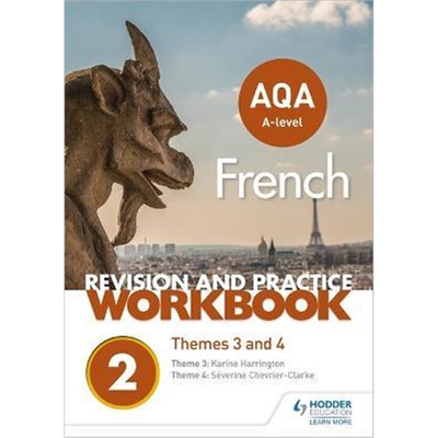 预订不退不换AQA A-level French Revision and Practice Workbook: Themes 3 and 4