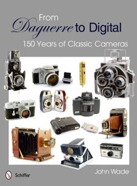 预订不退不换From Daguerre to Digital: 150 Years of Classic Cameras