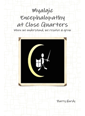 按需印刷不退不换Myalgic Encephalopathy At Close Quarters[9780955986550]