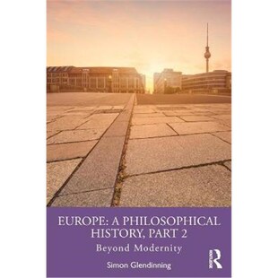 History Part 9781032015828 Modernity Philosophical Beyond 按需印刷Europe