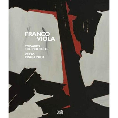 进口艺术 Franco Viola Towards the Indefinite /
