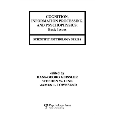 预订Cognition, Information Processing, and Psychophysics[9780805809954]