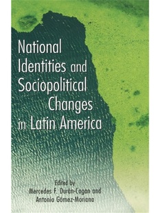 Socio Political Changes 预订National Latin and America Identities