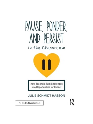 按需印刷不退不换TF Pause, Ponder, and Persist in the Classroom[9781032383422]