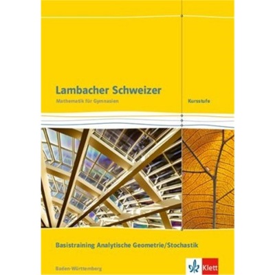 预订【德语】 Lambacher Schweizer Mathematik Kursstufe Basistraining Analytische Geo[9783127353174]