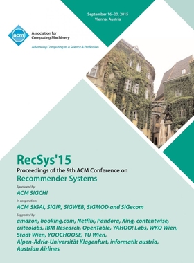 按需印刷RecSys 15 9th ACM Conference on Recommender Systems[9781450340298]