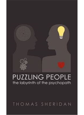 按需印刷不退不换Puzzling People:The Labyrinth of the Psychopath[9781905605286]