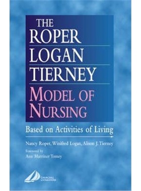 预订Roper-Logan-Tierney Model of Nursing[9780443063732]