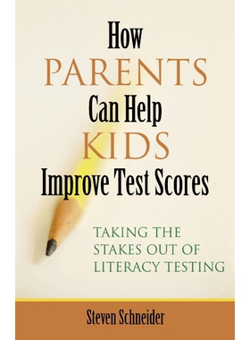 按需印刷How Parents Can Help Kids Improve Test Scores[9781578864133]