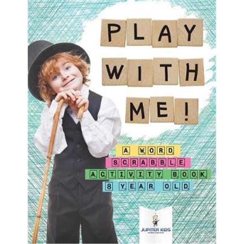 按需印刷不退不换Play with Me! A Word Scrabble Activity Book 8 Year Old[9781541937253]