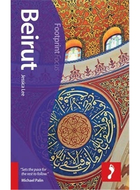 预订不退不换Beirut Footprint Focus Guide:Includes Baalbek, Byblos, Chouf Mountains, Mount Lebanon