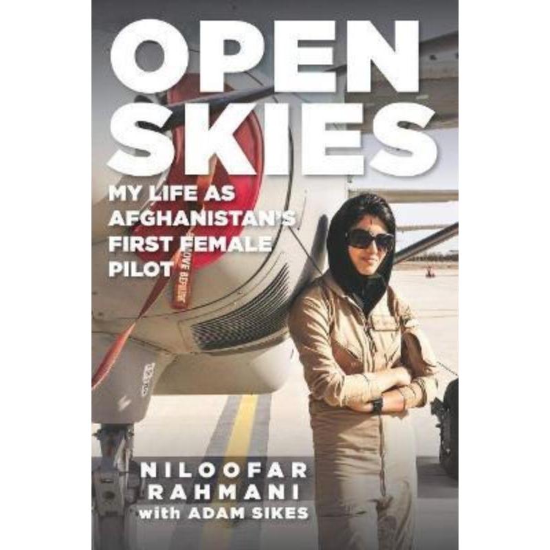 预订Open Skies:My Life as Afghanistan's First Female Pilot 书籍/杂志/报纸 人文社科类原版书 原图主图