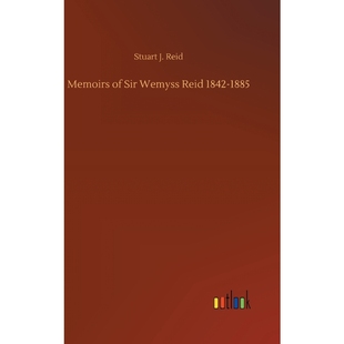 Wemyss Reid 1842 按需印刷Memoirs 9783732668359 Sir 1885