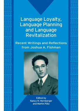 按需印刷Language Loyalty, Language Planning, and Language Revitalization[9781853599002]