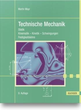 预订【德语】 Technische Mechanik:Statik - Kinematik - Kinetik - Schwingungen - Festigkeitslehre