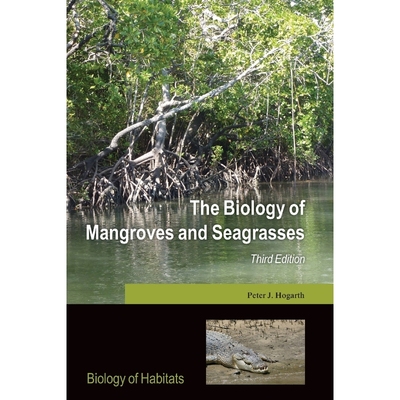 按需印刷BIOLOGY OF MANGROVES 3E BOHS P[9780198716556]