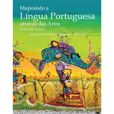 预订Mapeando a Lingua Portuguesa atraves das Artes, Corrected Edition[9781585107629]
