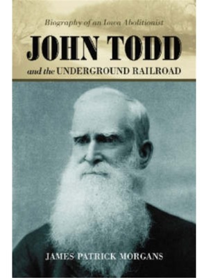 按需印刷John Todd and the Underground Railroad