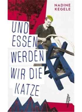 预订【德语】Und essen werden wir die Katze[9783218011235]
