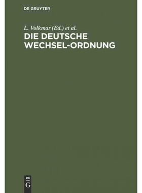 按需印刷DEG Die Deutsche Wechsel Ordnung[9783111160931]