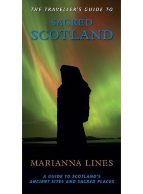 预订Traveller'S Guide to Sacred Scotland:A Guide to Scotland's Ancient Sites and Sacred Places