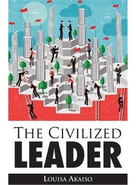 按需印刷The Civilized Leader[9781554838691]
