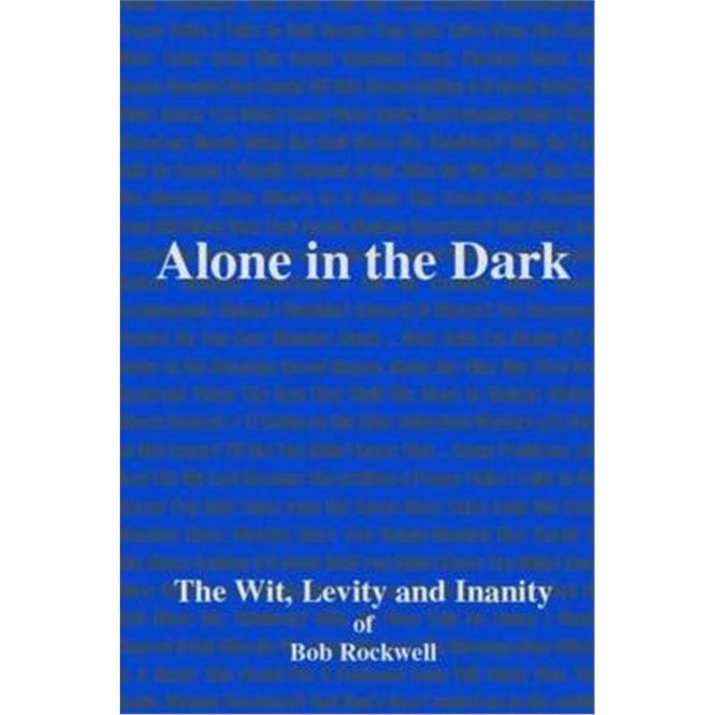 按需印刷不退不换Alone In The Dark[9781105417214]