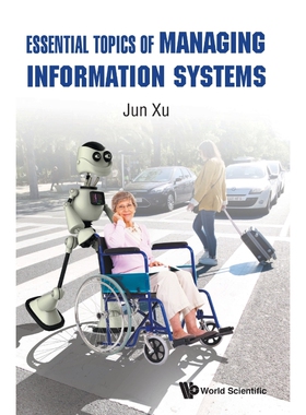 按需印刷不退不换Essential Topics of Managing Information Systems[9789811213557]