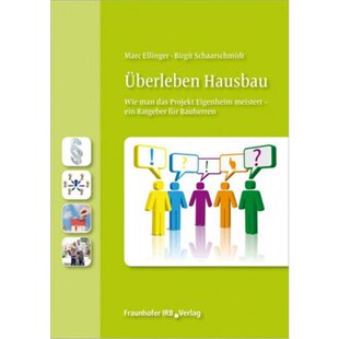 预订不退不换德语 ?berleben Hausbau:Wie man das Projekt Eigenheim meistert - ein Ratgeber für Bauherren